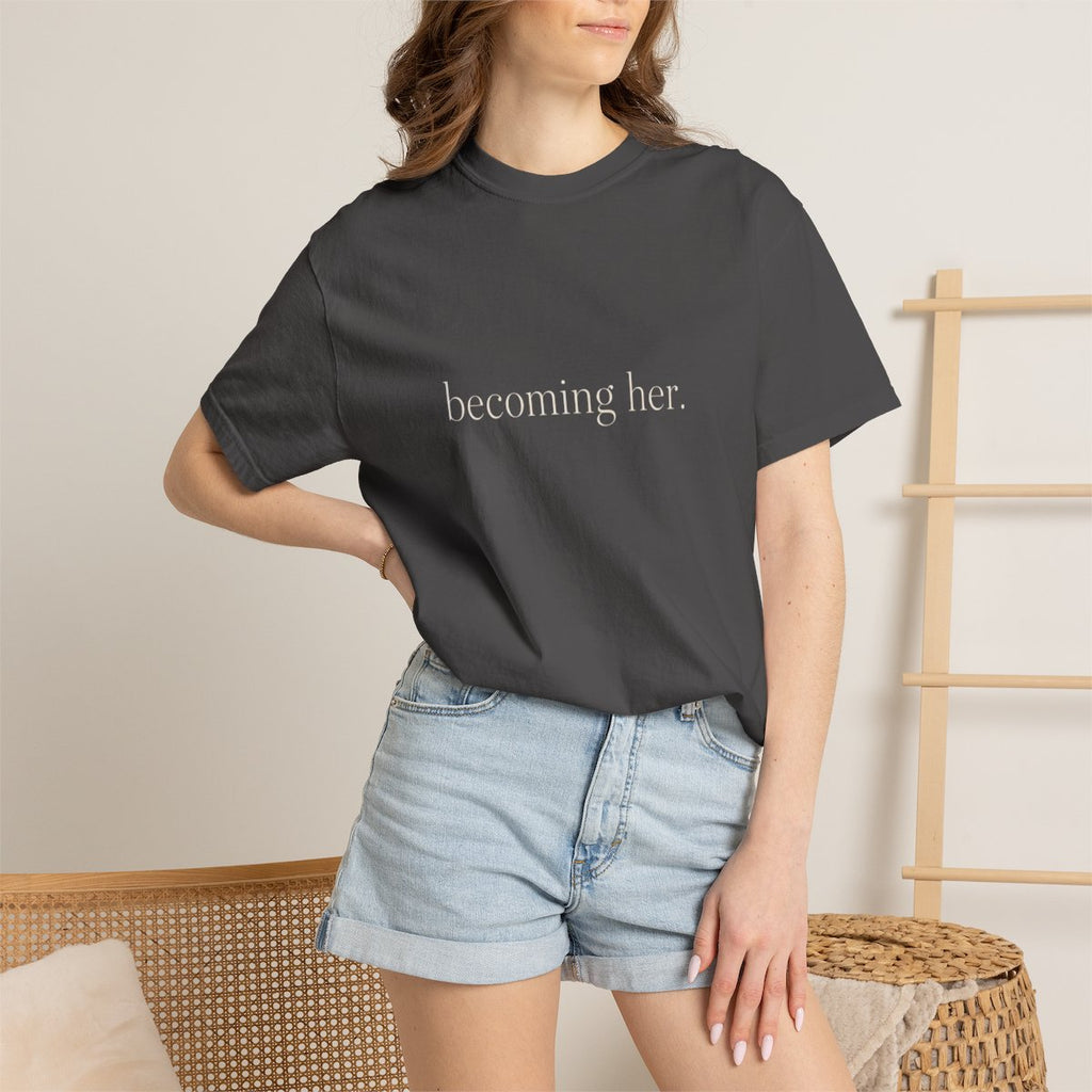The Becoming Her Tee